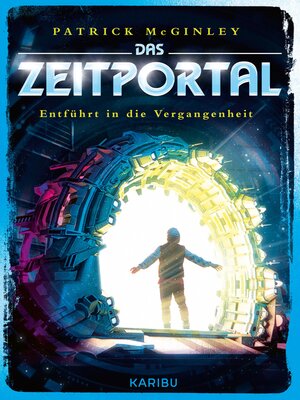 cover image of Das Zeitportal (Band 2) – Entführt in die Vergangenheit